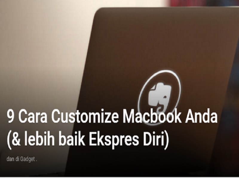 Cara Untuk Menyesuaikan Dan Personalisasi Macbook